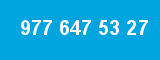 977 647 53 27